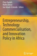 Entrepreneurship, Technology Commercialisation, and Innovation Policy in Africa