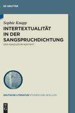 INTERTEXTUALIT T IN DER SANGSPRUCHDICHTU af SOPHIE KNAPP