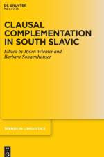 Clausal Complementation in South Slavic