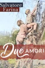 Due amori af Salvatore Farina