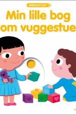 Sprogstart: Min lille bog om vuggestue