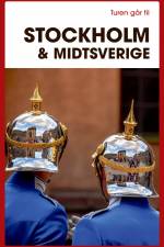 Turen går til Stockholm & Midtsverige