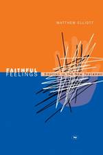 Faithful feelings af Matthew (Author) Elliott
