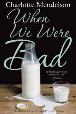 When We Were Bad