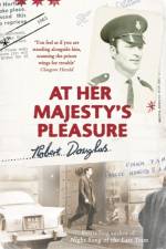 At Her Majesty's Pleasure af Robert Douglas