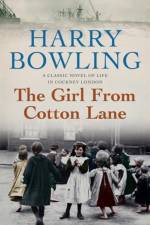 The Girl from Cotton Lane af Harry Bowling