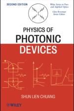 Physics of Photonic Devices af Shun Lien (University of Illinois at Urbana-Champaign) Chuang