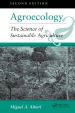 Agroecology af Miguel A Altieri