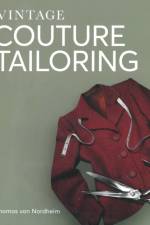 Vintage Couture Tailoring af Thomas von Nordheim