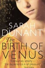 The Birth Of Venus af Sarah Dunant