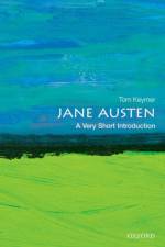 Jane Austen af Tom (University of Toronto) Keymer