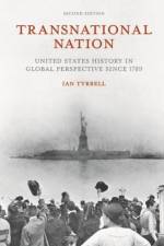 Transnational Nation af Ian (University of New South Wales Tyrrell