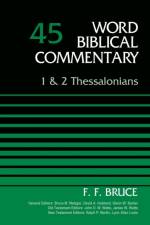 1 and 2 Thessalonians, Volume 45 af F. F. Bruce