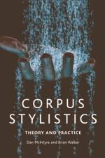 Corpus Stylistics af Dan McIntyre