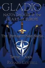 Gladio, Nato's Dagger at the Heart of Europe af Richard Cottrell