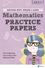 Pearson REVISE Key Stage 2 SATs Maths Revision Practice Papers - for 2025 and 2026 exams af Michael Evans