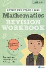 Pearson REVISE Key Stage 2 SATs Maths Revision Workbook - Expected Standard for the 2025 and 2026 exams af Paul Flack