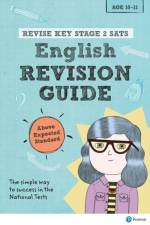 Pearson REVISE Key Stage 2 SATs English Revision Guide Above Expected Standard for the 2025 and 2026 exams af Helen Thomson