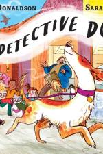 The Detective Dog af Julia Donaldson