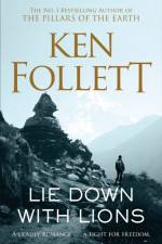 Lie Down With Lions af Ken Follett
