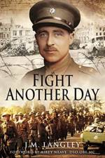 Fight Another Day af J M Langley