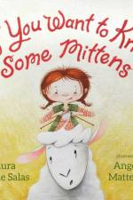 If You Want to Knit Some Mittens af L Salas
