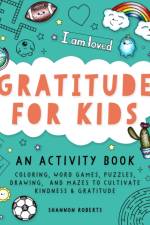 Gratitude for Kids af Shannon Roberts