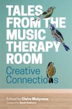 Tales from the Music Therapy Room af MOLYNEUX  CLARE