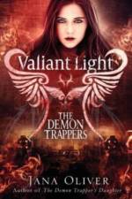 Valiant Light af Jana Oliver