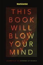 This Book Will Blow Your Mind af New Scientist
