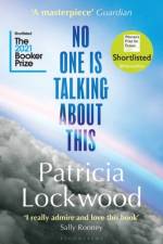 No One Is Talking About This af Patricia Lockwood