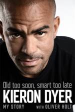 Old Too Soon, Smart Too Late af Oliver Holt