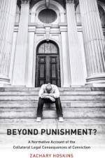 Beyond Punishment? af Zachary (Research Fellow Hoskins