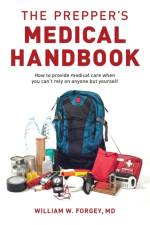 The Prepper's Medical Handbook af William Forgey