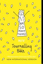 I Am So Many Things - NIV Journalling Bible af New International Version