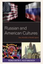 Russian and American Cultures af Konstantin V. Kustanovich