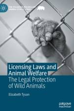 Licensing Laws and Animal Welfare af Elizabeth Tyson