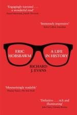 Eric Hobsbawm: A Life in History af Sir Richard J. Evans