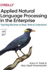 Applied Natural Language Processing in the Enterprise af Ankur Patel