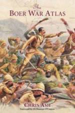 The Boer War Atlas af Chris Ash