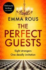 The Perfect Guests af Emma Rous
