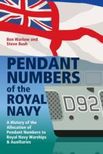 Pendant Numbers of the Royal Navy af Steve Bush