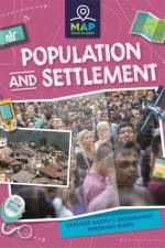 Map Your Planet: Population and Settlement