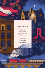 Deadlier