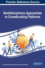 Multidisciplinary Approaches to Crowdfunding Platforms