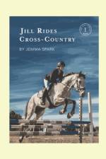 Jill Rides Cross-Country af Jemma Spark