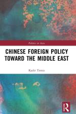 Chinese Foreign Policy Toward the Middle East af Kadir (Istanbul Medeniyet University Temiz