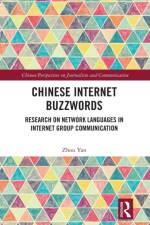 Chinese Internet Buzzwords af Zhou Yan