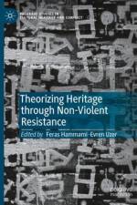 Theorizing Heritage through Non-Violent Resistance