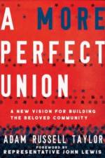 A More Perfect Union af Adam Russell Taylor
